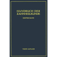 Handbuch der Zahnheilkunde: Die Chirurgischen Erkrankungen der Mundh?hle der Z?h [Paperback]