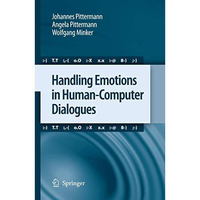 Handling Emotions in Human-Computer Dialogues [Hardcover]