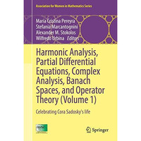 Harmonic Analysis, Partial Differential Equations, Complex Analysis, Banach Spac [Hardcover]