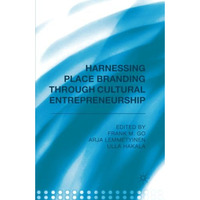 Harnessing Place Branding through Cultural Entrepreneurship [Paperback]