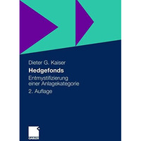 Hedgefonds: Entmystifizierung einer Anlagekategorie [Paperback]