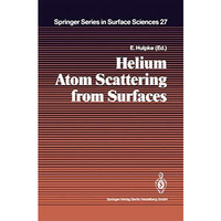 Helium Atom Scattering from Surfaces [Paperback]