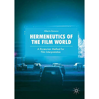 Hermeneutics of the Film World: A RicSurian Method for Film Interpretation [Hardcover]