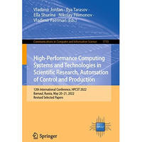 High-Performance Computing Systems and Technologies in Scientific Research, Auto [Paperback]