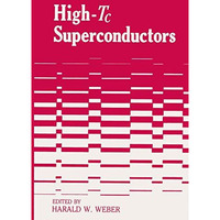 High-Tc Superconductors [Paperback]