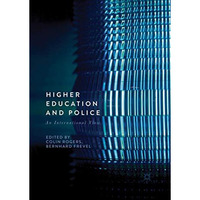 Higher Education and Police: An International View [Paperback]