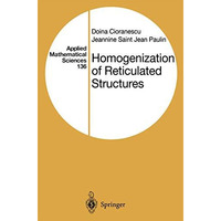 Homogenization of Reticulated Structures [Paperback]