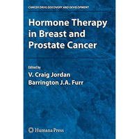 Hormone Therapy in Breast and Prostate Cancer [Paperback]