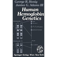 Human Hemoglobin Genetics [Paperback]