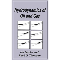 Hydrodynamics of Oil and Gas [Hardcover]