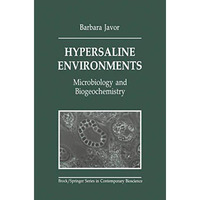 Hypersaline Environments: Microbiology and Biogeochemistry [Paperback]