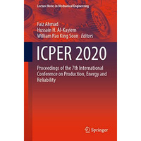 ICPER 2020: Proceedings of the 7th International Conference on Production, Energ [Paperback]