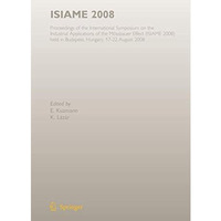 ISIAME 2008: Proceedings of the International Symposium on the Industrial Applic [Paperback]