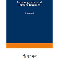 Immunogenetics and Immunodeficiency [Paperback]