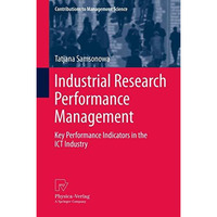 Industrial Research Performance Management: Key Performance Indicators in the IC [Paperback]