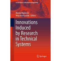 Innovations Induced by Research in Technical Systems [Paperback]