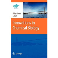 Innovations in Chemical Biology [Hardcover]