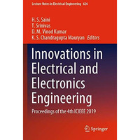 Innovations in Electrical and Electronics Engineering: Proceedings of the 4th IC [Paperback]