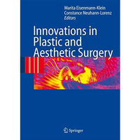 Innovations in Plastic and Aesthetic Surgery [Paperback]