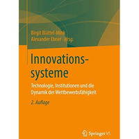 Innovationssysteme: Technologie, Institutionen und die Dynamik der Wettbewerbsf? [Paperback]