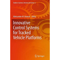 Innovative Control Systems for Tracked Vehicle Platforms [Paperback]