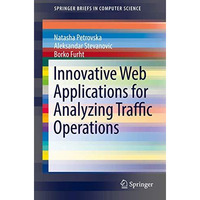 Innovative Web Applications for Analyzing Traffic Operations [Paperback]