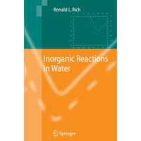 Inorganic Reactions in Water [Paperback]