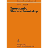 Inorganic Stereochemistry [Paperback]