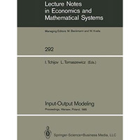 Input-Output Modeling: Proceedings of the Sixth IIASA (International Institute f [Paperback]