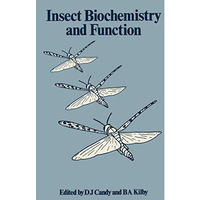 Insect Biochemistry and Function [Paperback]