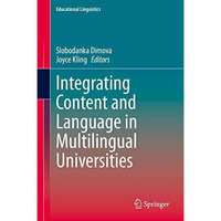 Integrating Content and Language in Multilingual Universities [Hardcover]