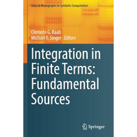 Integration in Finite Terms: Fundamental Sources [Paperback]