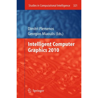 Intelligent Computer Graphics 2010 [Hardcover]