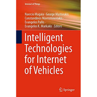 Intelligent Technologies for Internet of Vehicles [Hardcover]