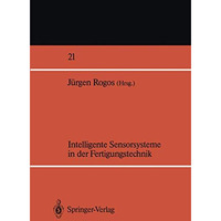 Intelligente Sensorsysteme in der Fertigungstechnik [Paperback]