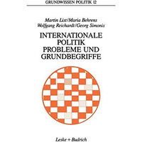 Internationale Politik. Probleme und Grundbegriffe [Paperback]