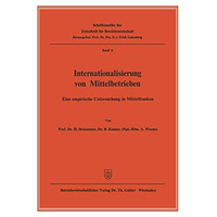 Internationalisierung von Mittelbetrieben: Eine empirische Untersuchung in Mitte [Paperback]