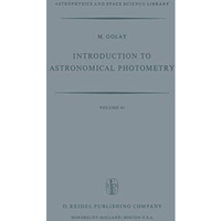 Introduction to Astronomical Photometry [Paperback]