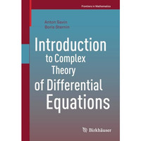 Introduction to Complex Theory of Differential Equations [Paperback]