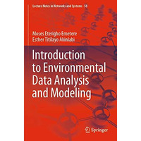 Introduction to Environmental Data Analysis and Modeling [Paperback]