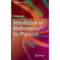 Introduction to Mathematica? for Physicists [Hardcover]