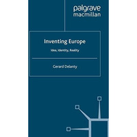 Inventing Europe [Paperback]