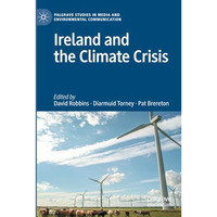 Ireland and the Climate Crisis [Paperback]