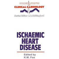 Ischaemic Heart Disease [Paperback]