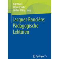 Jacques Ranci?re: P?dagogische Lekt?ren [Paperback]