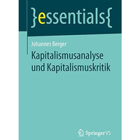 Kapitalismusanalyse und Kapitalismuskritik [Paperback]