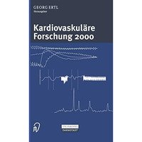 Kardiovaskul?re Forschung 2000 [Paperback]