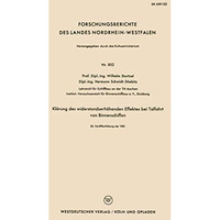 Kl?rung des widerstandserh?henden Effektes bei Talfahrt von Binnenschiffen [Paperback]