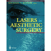 Lasers in Aesthetic Surgery [Paperback]