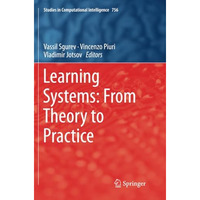 Learning Systems: From Theory to Practice [Paperback]